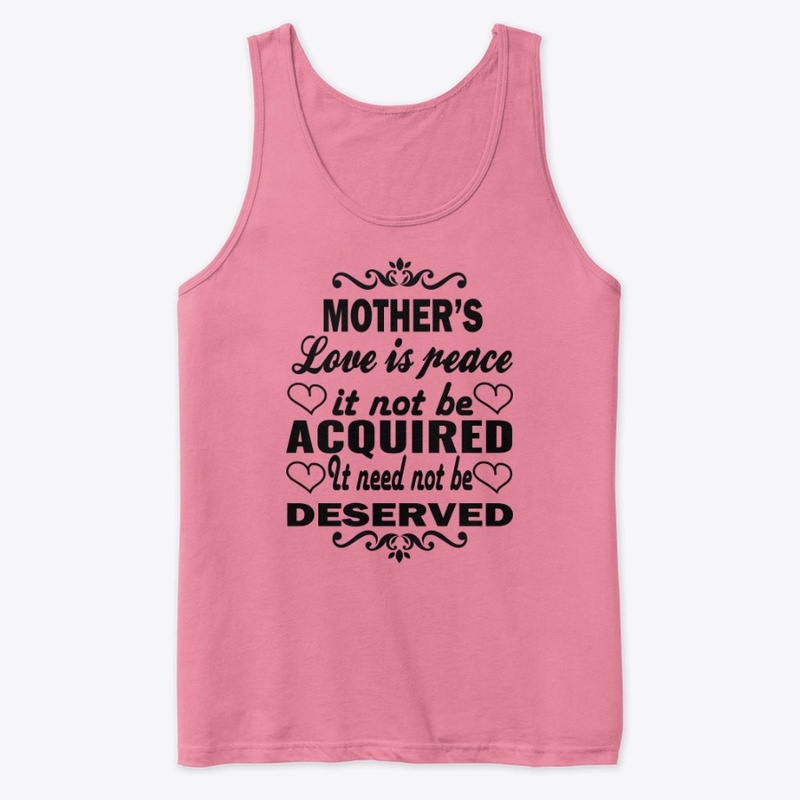 Mother's Love Is Peace-T-Shirt