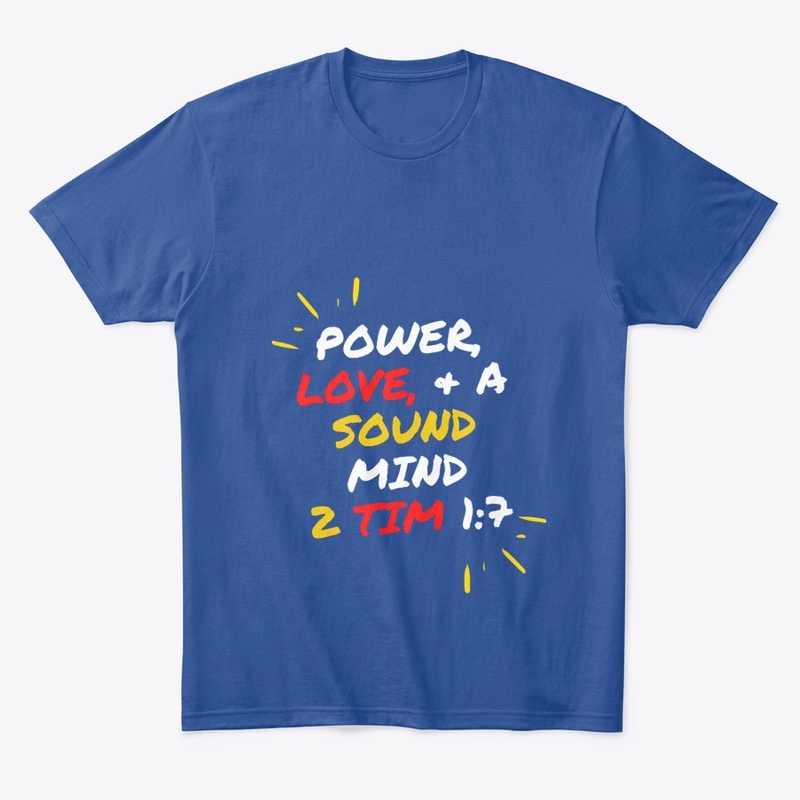 Power Love and A Sound Mind