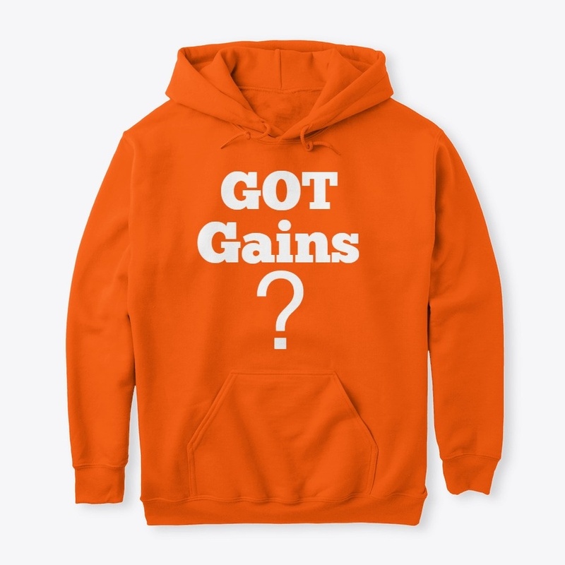 GOT Gains?