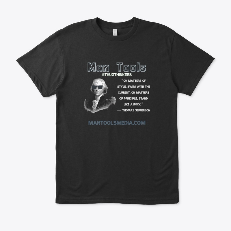#THUGTHINKERS - Thomas Jefferson