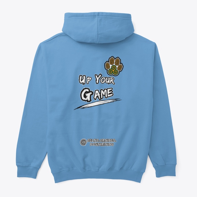 Up Your Game -  Colour (Design #1)