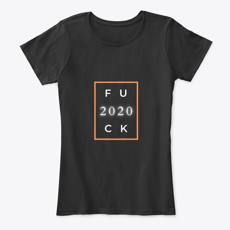 fuck 2020