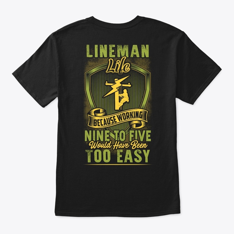 Lineman Nine To Five Shirt
