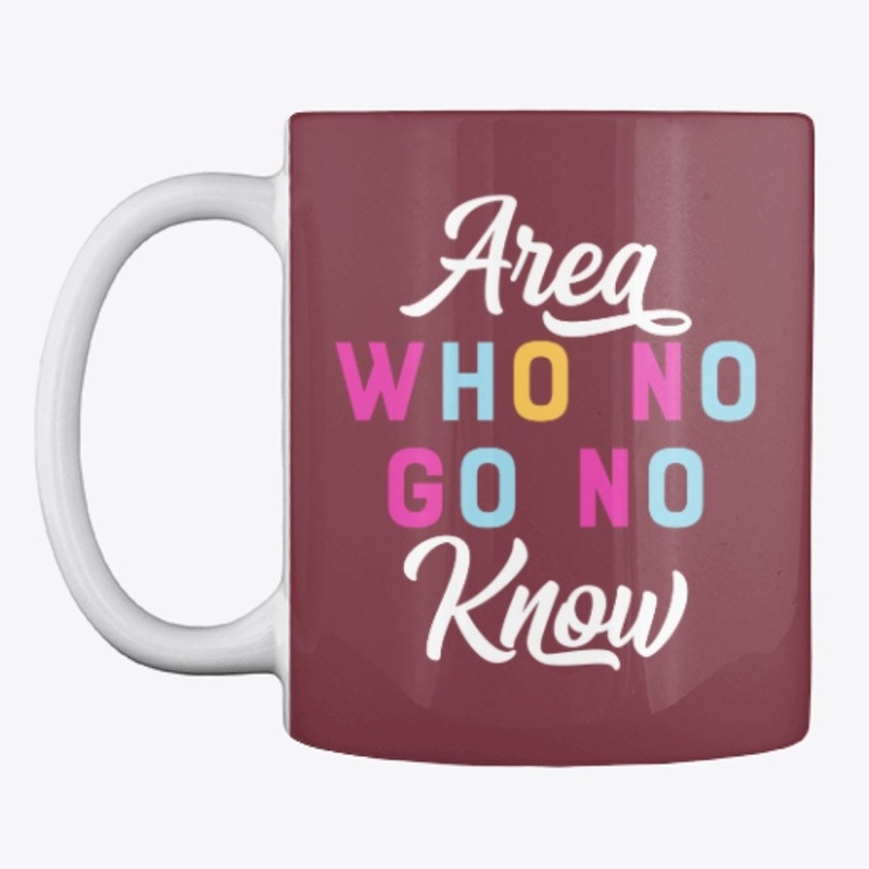 Area Who No Go No Know Design