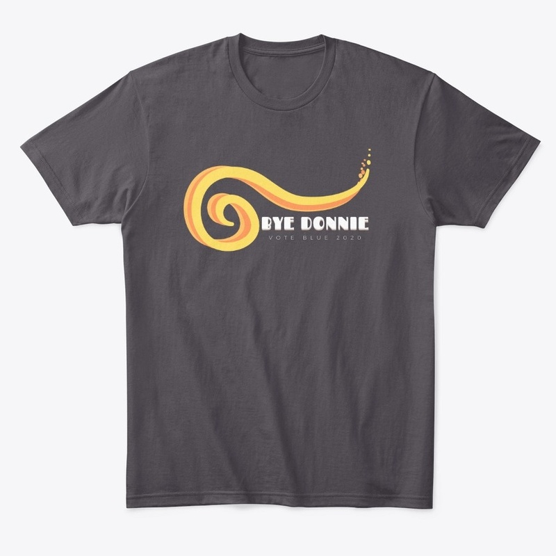 Bye Donnie, Biden 2020