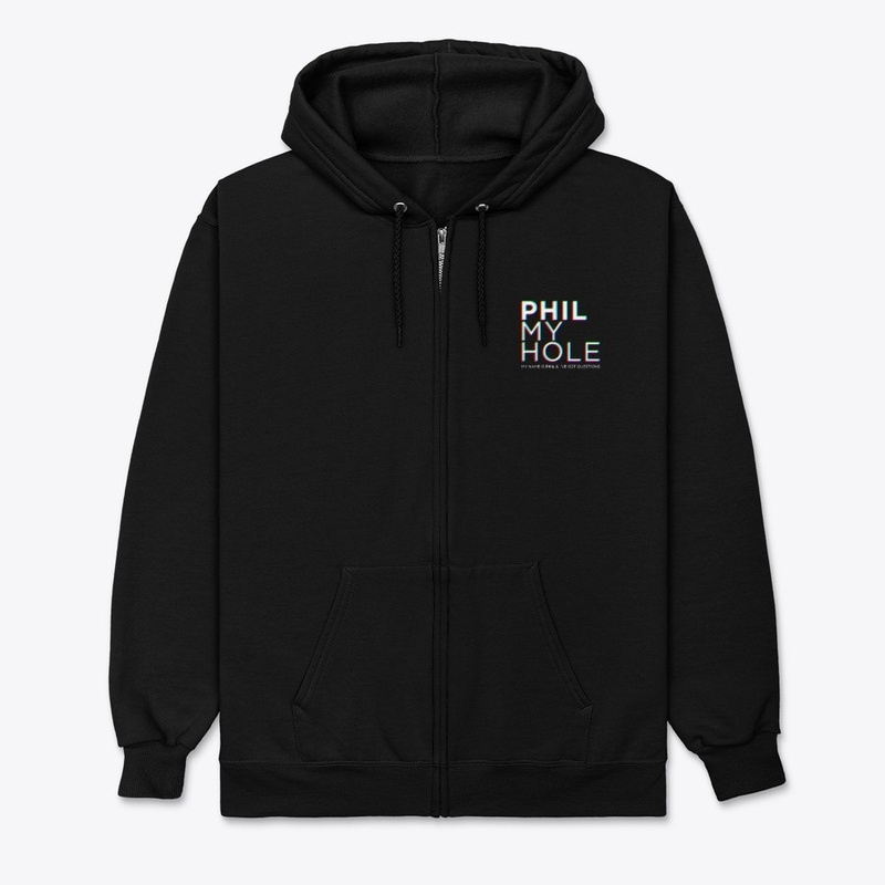 PHIL MY HOLE