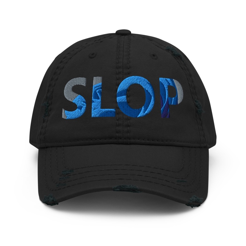 Slop! 