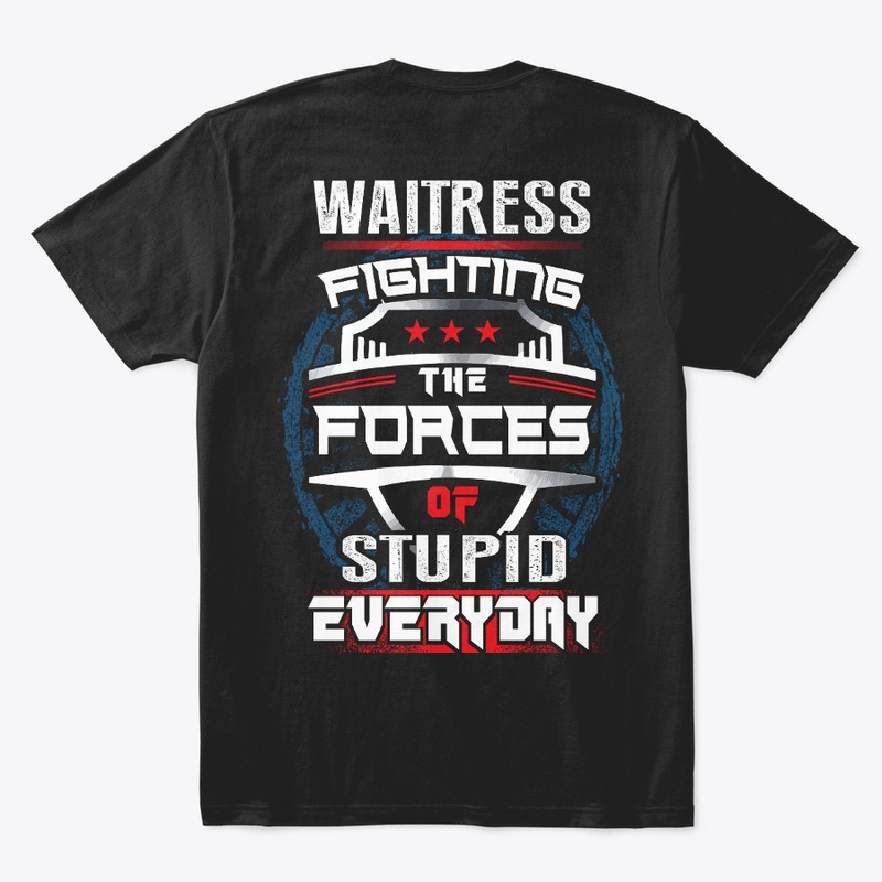 Waitress Fighting Forces Hoodie