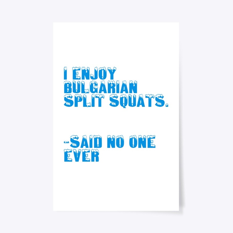 Split Squats are easy