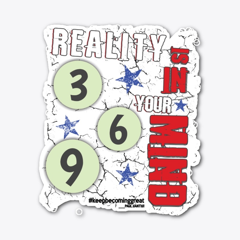 Reality Is In Your Mind