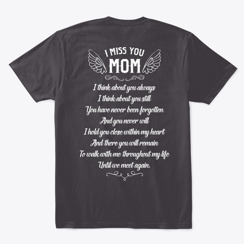 I Miss you Mom