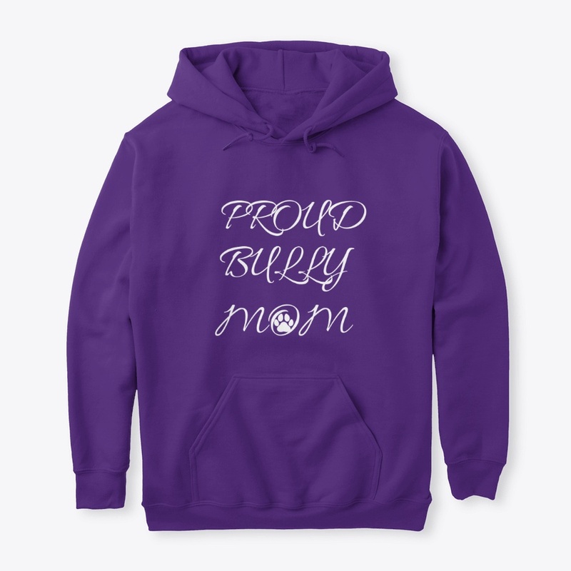 Proud Bully Mom-white