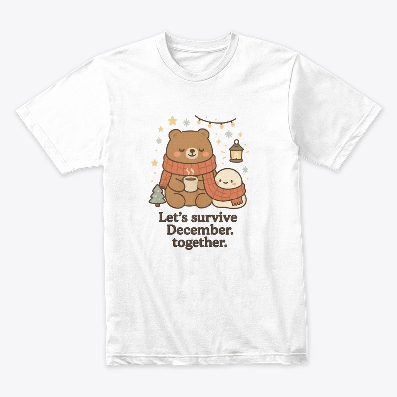 Survive December Together