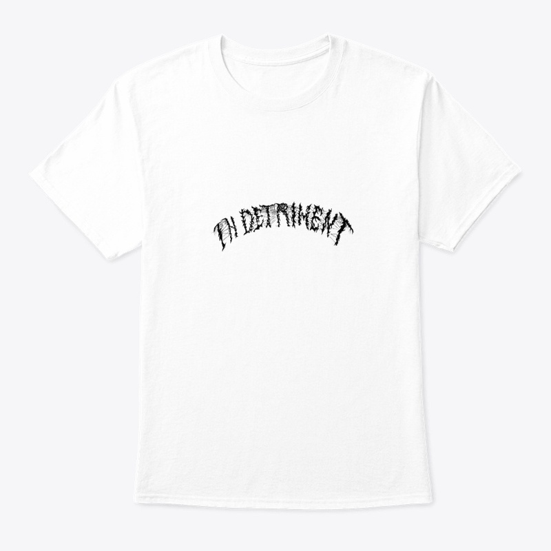 In Detriment™ Classic T-Shirt
