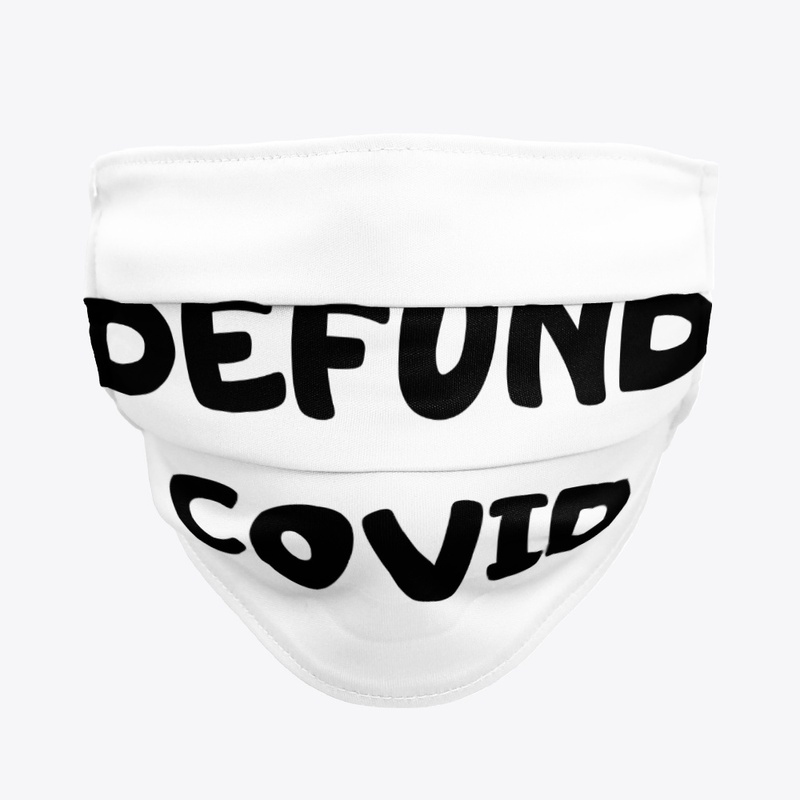 Defund Covid