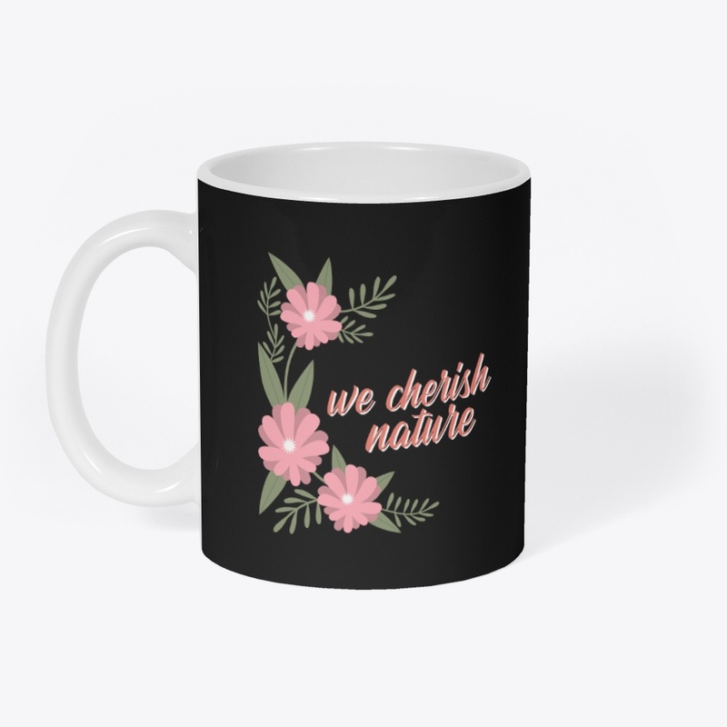 Cherish Nature - Protect Environment