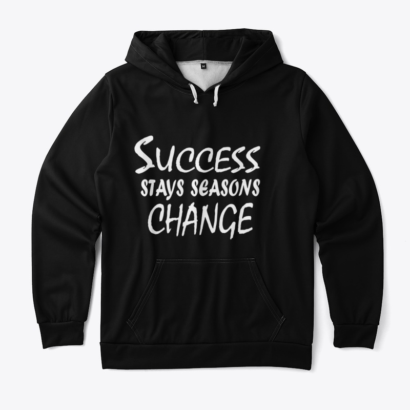 Title: Success Stays, Seasons Change