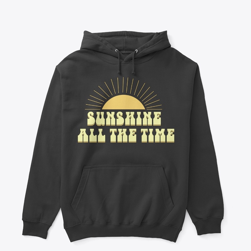 SUNSHINE ALL THE TIME