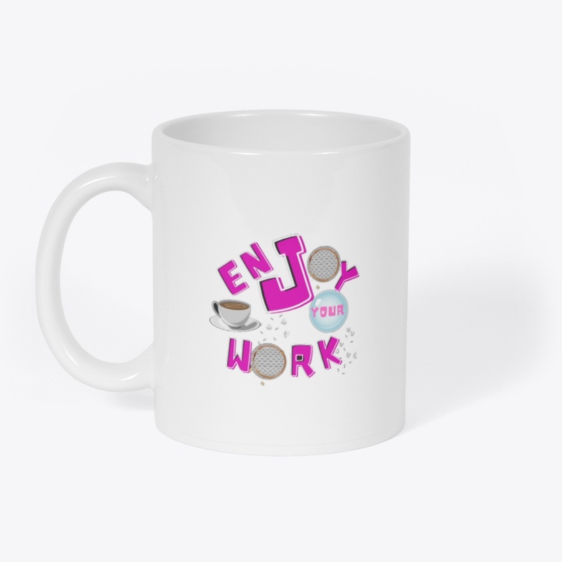 enjoy our work
