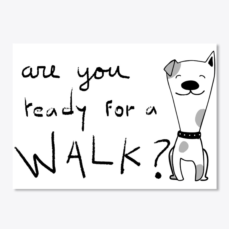 Are yor reay for a walk funny t shirt