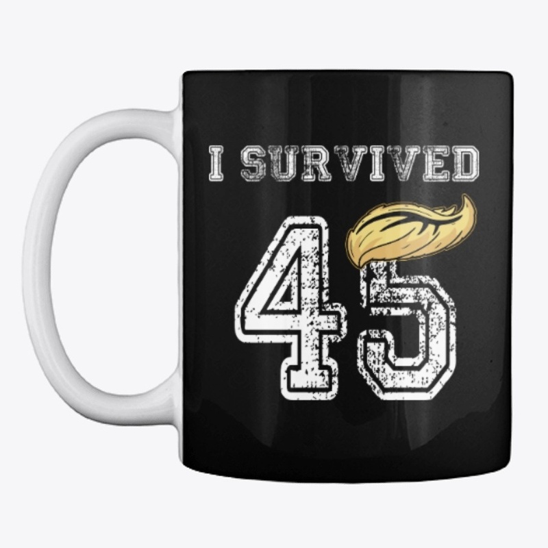 I Survived 45 - Funny 2020 Quote T-Shirt