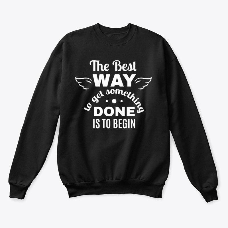 The Best Way To Get Something Done