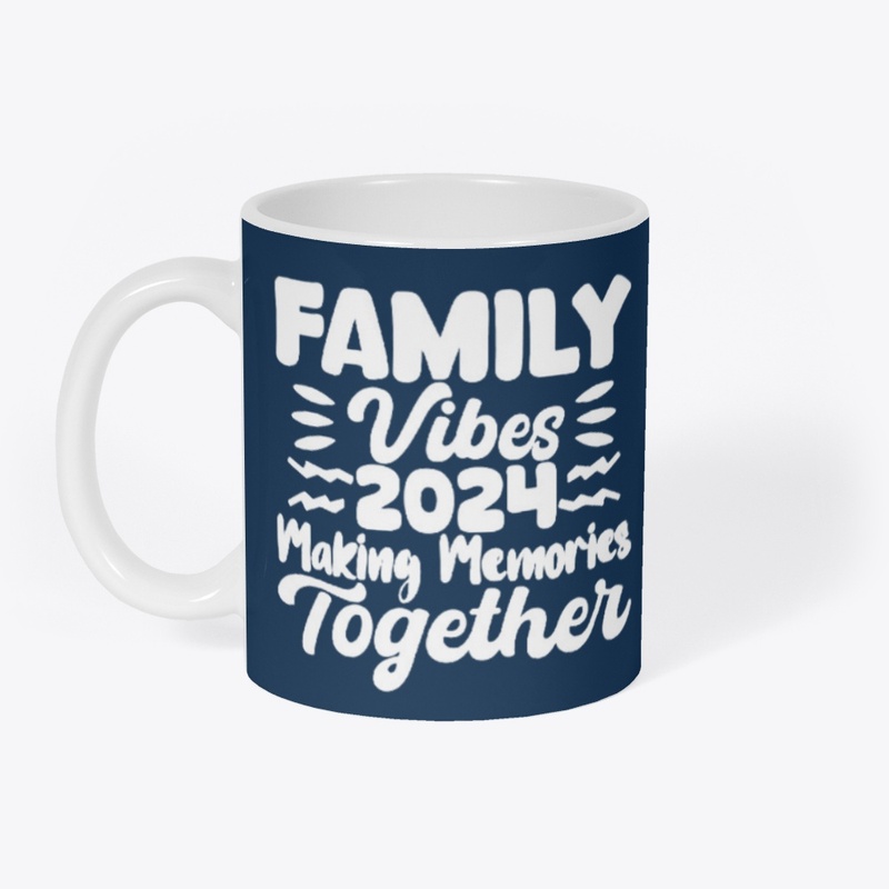 "family vibes 2024"
