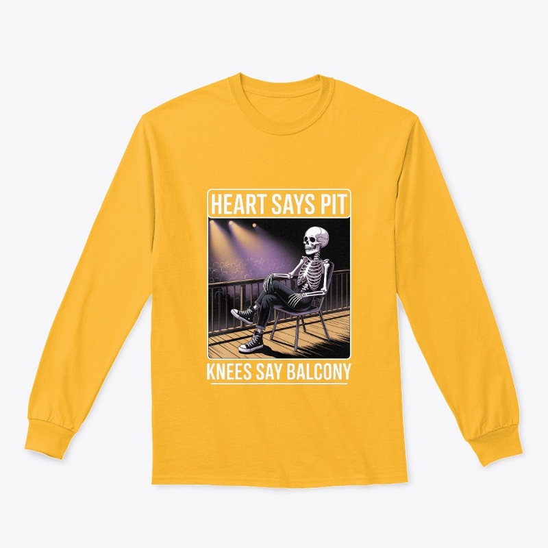 Heart Says Pit Knees Say Balcony