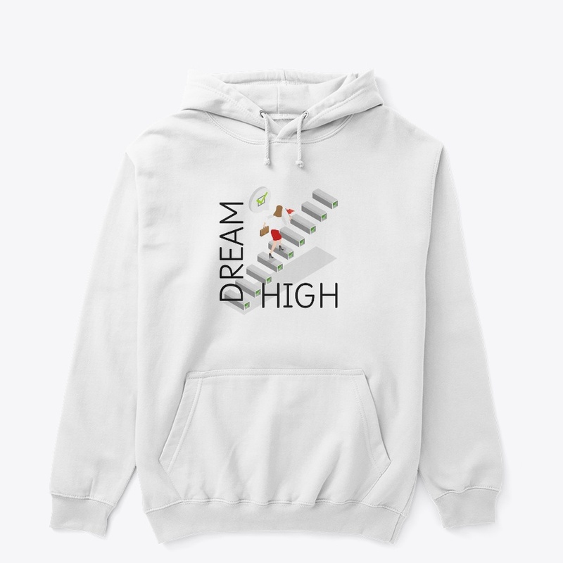 DREAM BIG/HIGH