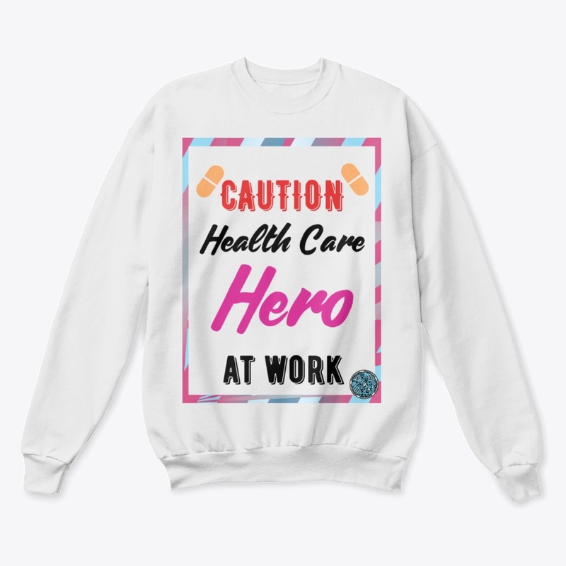 Caution Health Care Hero at Work pur w