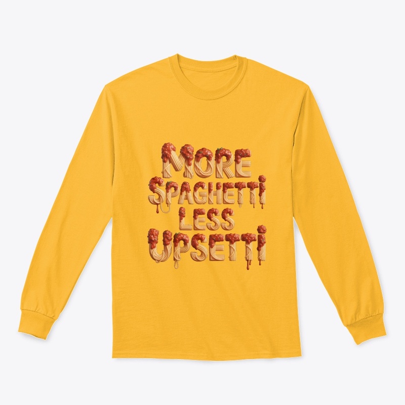 More Spaghetti Less Upsetti