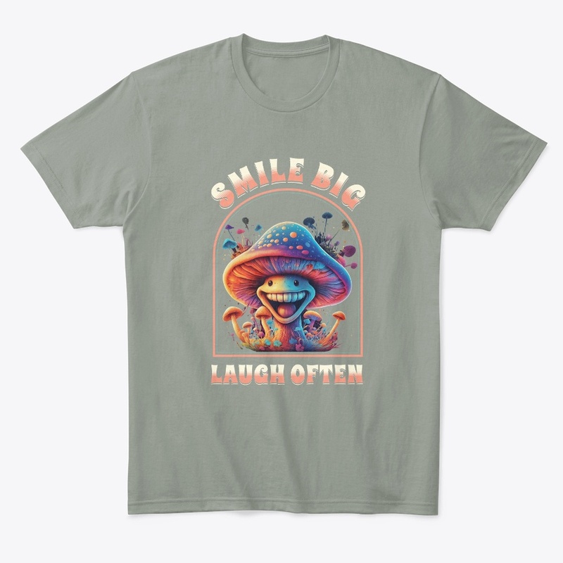 Smile big laugh often t-shirt