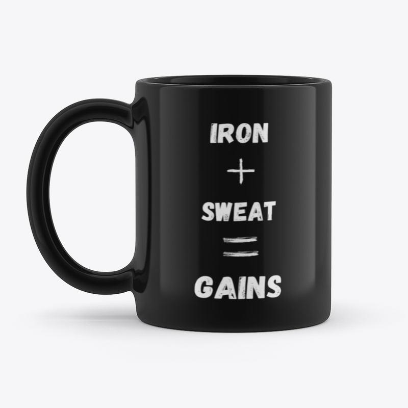 Iron + Sweat = Gains