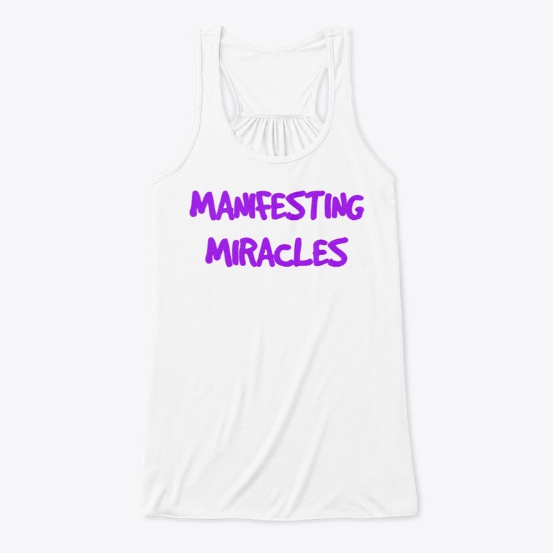 MANIFESTING MIRACLES