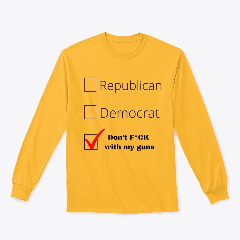 Don't F*CK with my Guns