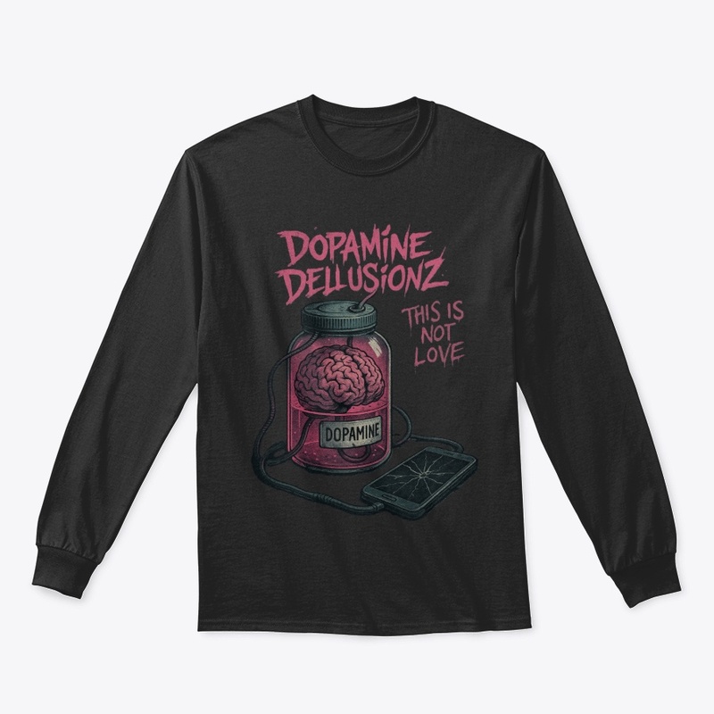 Dopamine Delusionz