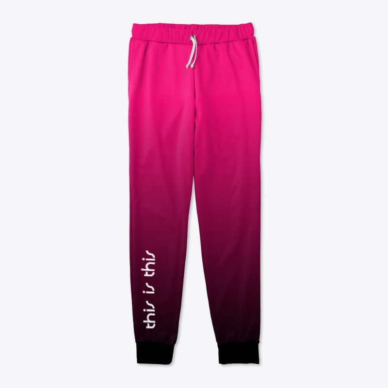"This is This" Pink Ombré Joggers