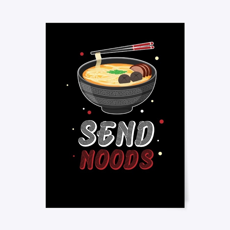 Send Noods