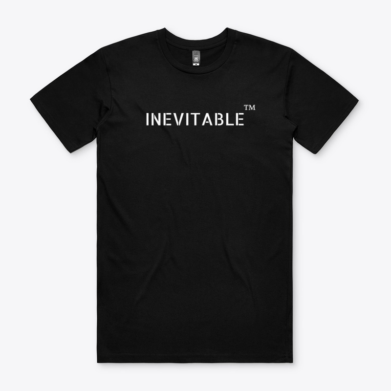 Inevitable T- Shirt