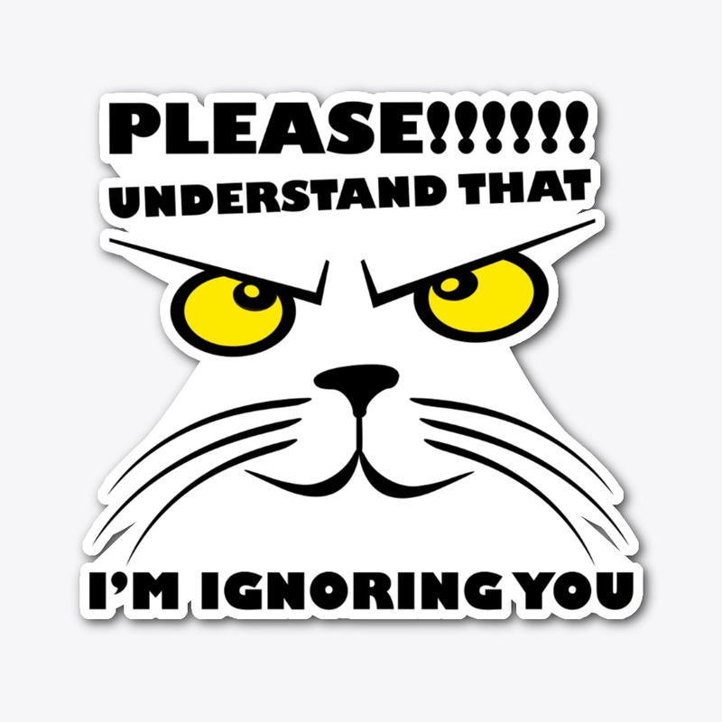 Cat Ignoring