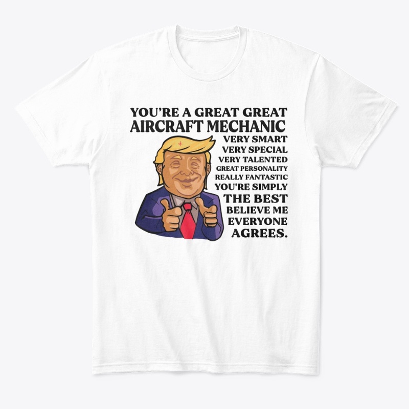 You Are Great Aircraft Mechanic