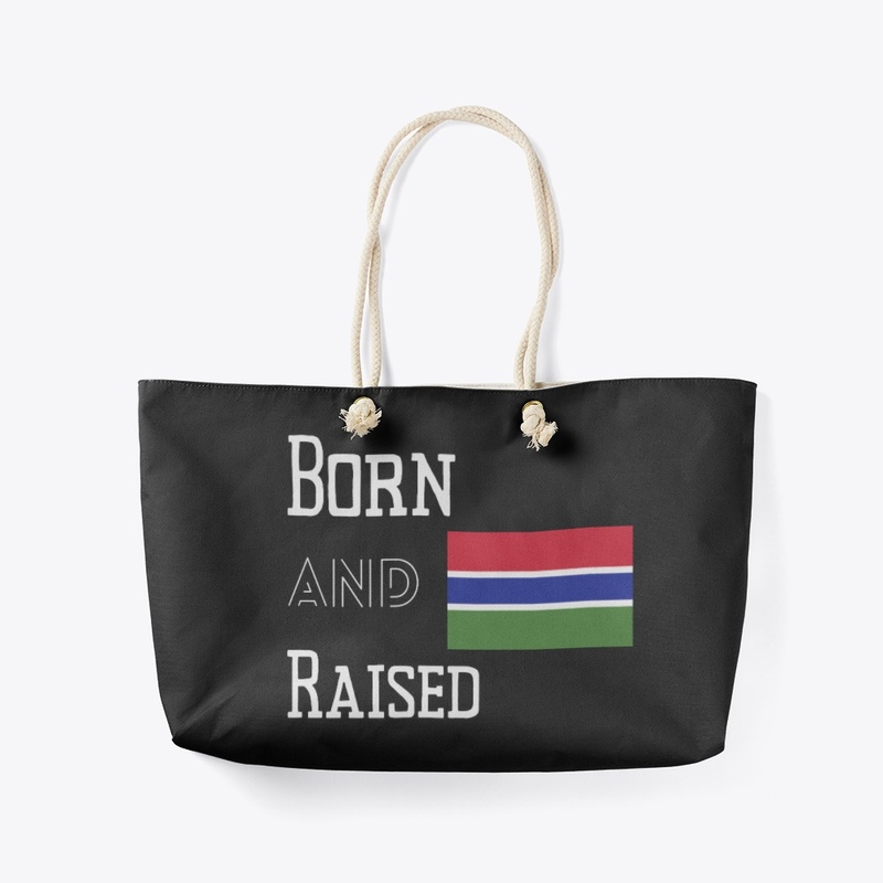Born and raised - Gambia