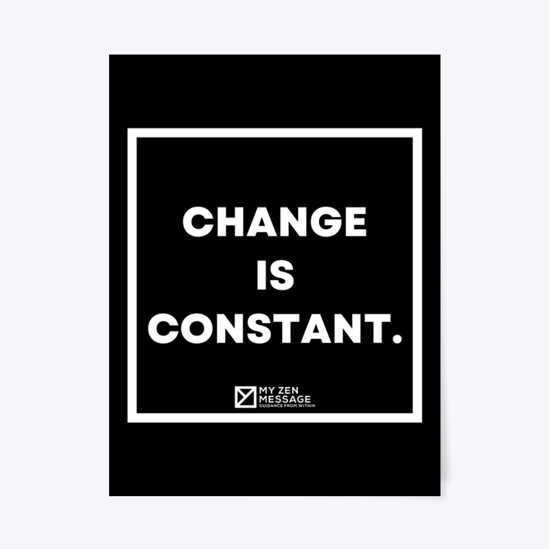 Change is constant.