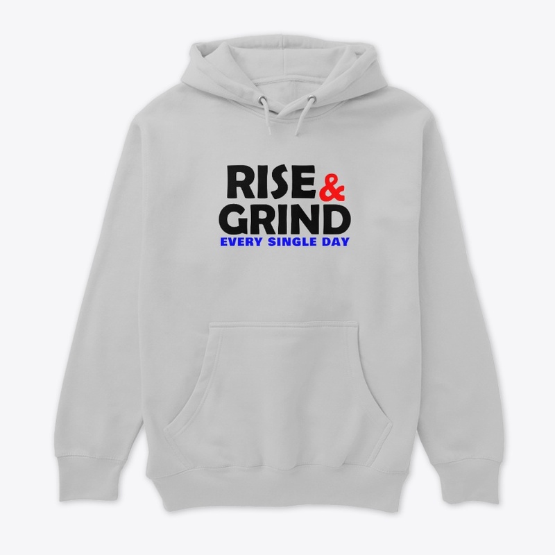 Rise & Grind