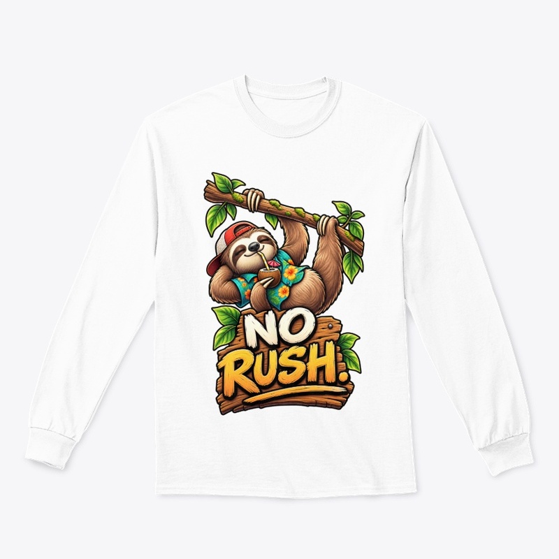 No Rush Funny Sloth T-Shirt Design 