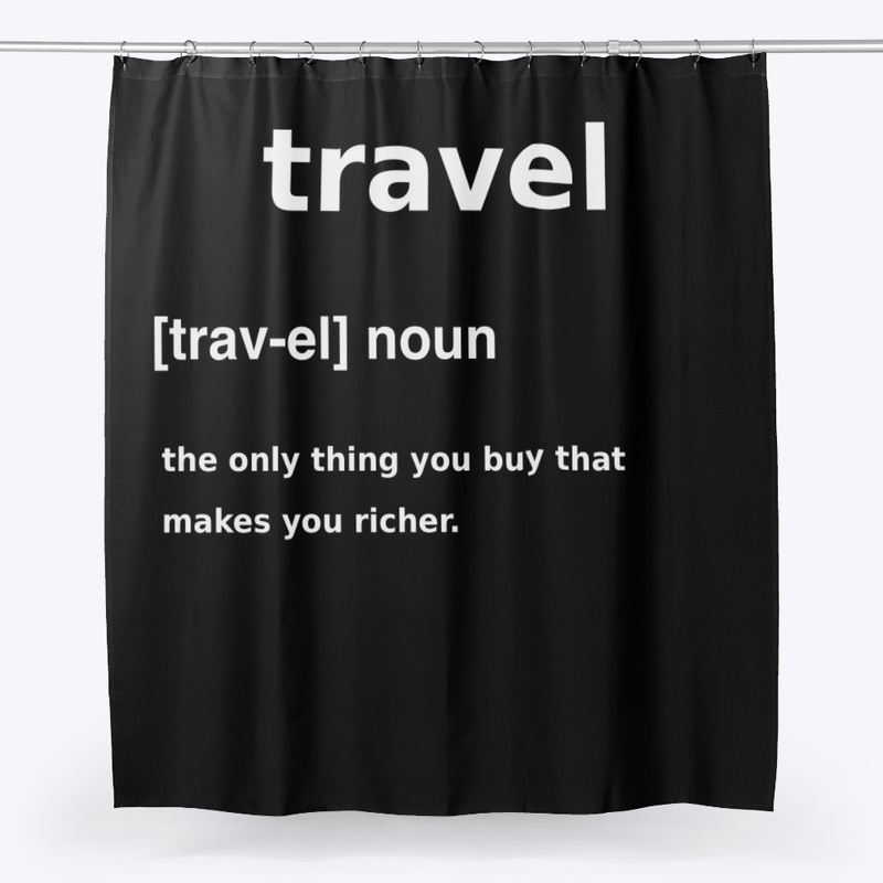 Travel...makes you richer 