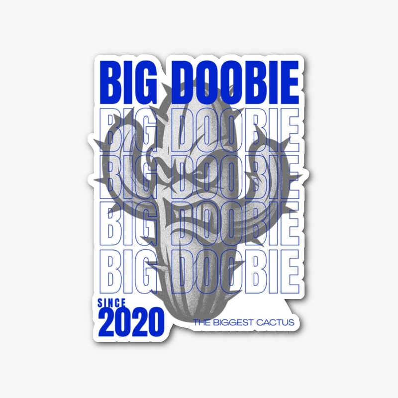 Big Doobie - Biggest Cactus