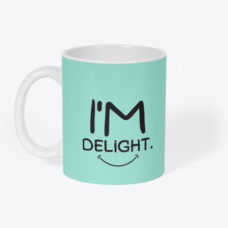 I'm DELIGHT.