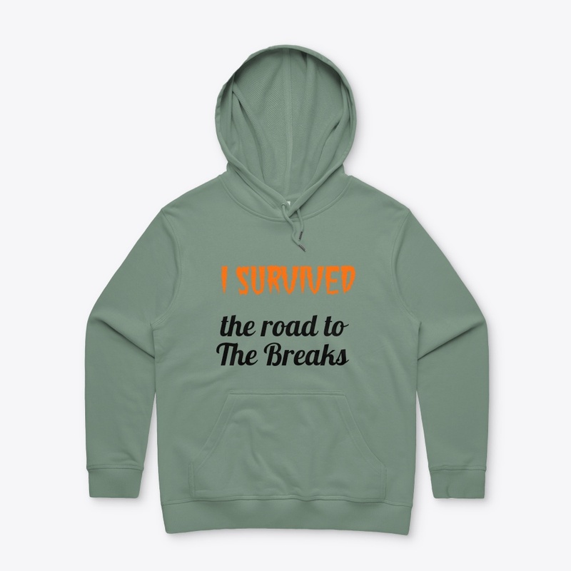 I Survived The Road To The Breaks 