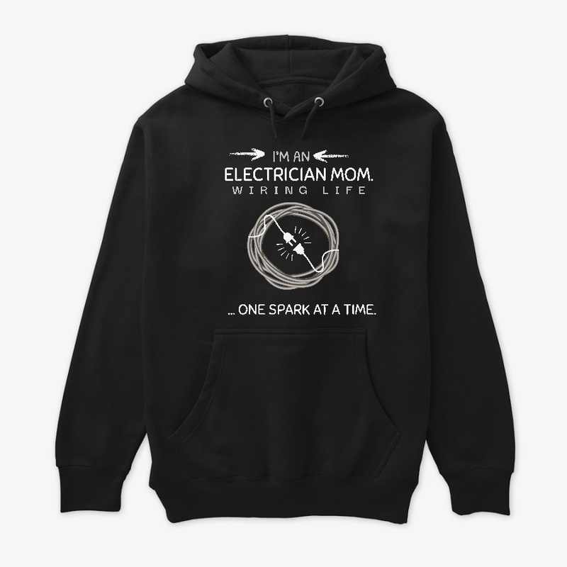 Electrician Mom —One Spark @ aTime women